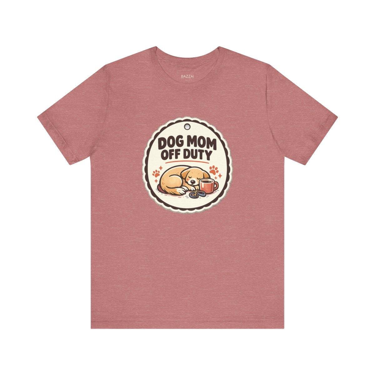 Dog Mom Humor T-Shirt — Dog Mom Off Duty — dog mom t-shirt design by June