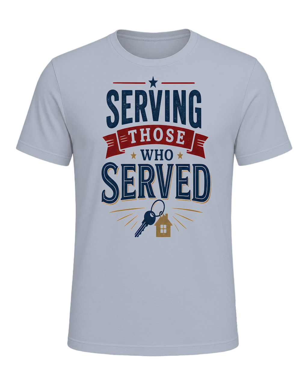 SERVING THOSE WHO SERVED — Light Blue