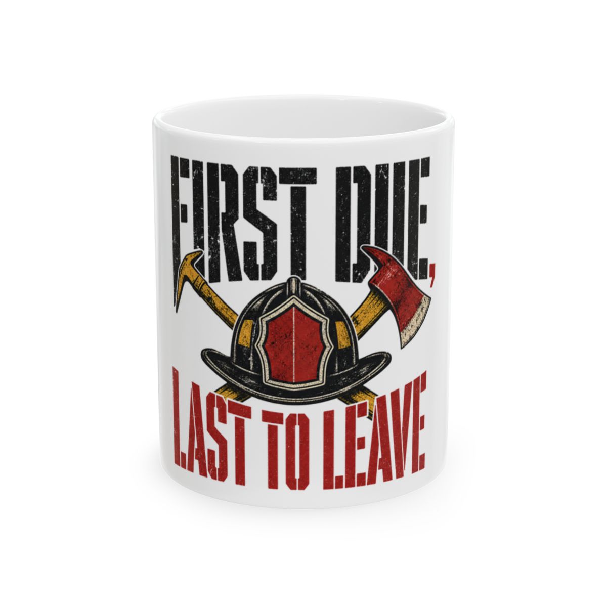 First due, last to leave Mug