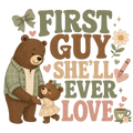 FIRST GUY SHE'LL EVER LOVE