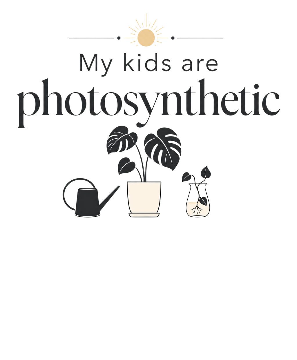 My kids are photosynthetic Sticker