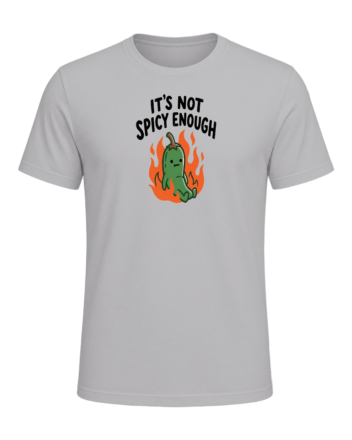 IT'S NOT SPICY ENOUGH — Athletic Heather