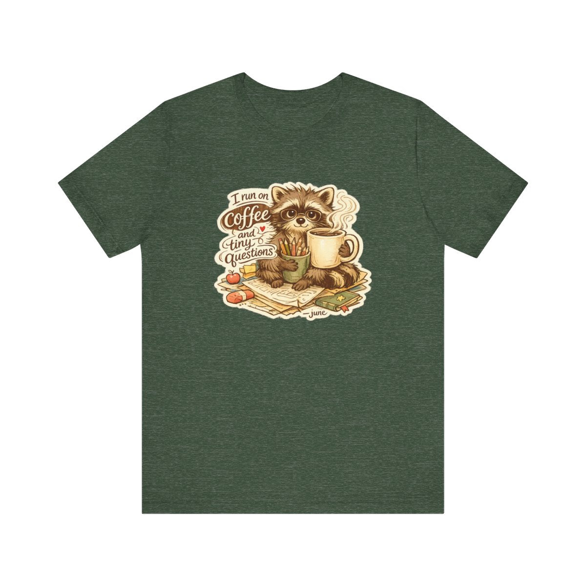 Kindergarten Teacher T-Shirt — I Run on Coffee and Tiny Questions — t-shirt design by June