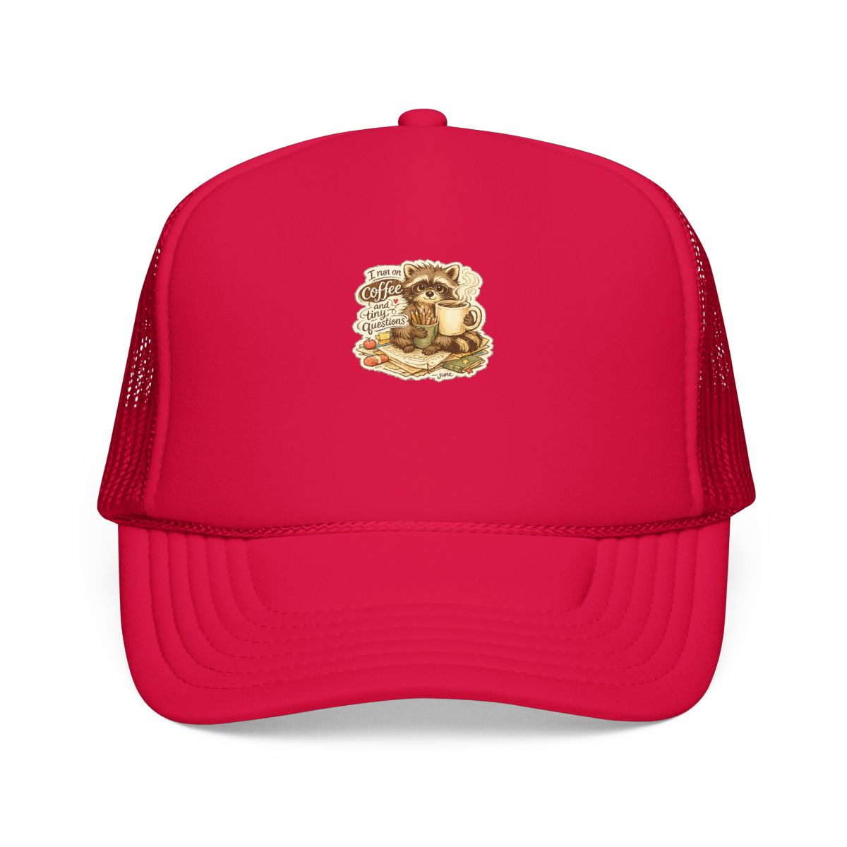 Kindergarten Teacher Hat — I Run on Coffee and Tiny Questions — hat design by June