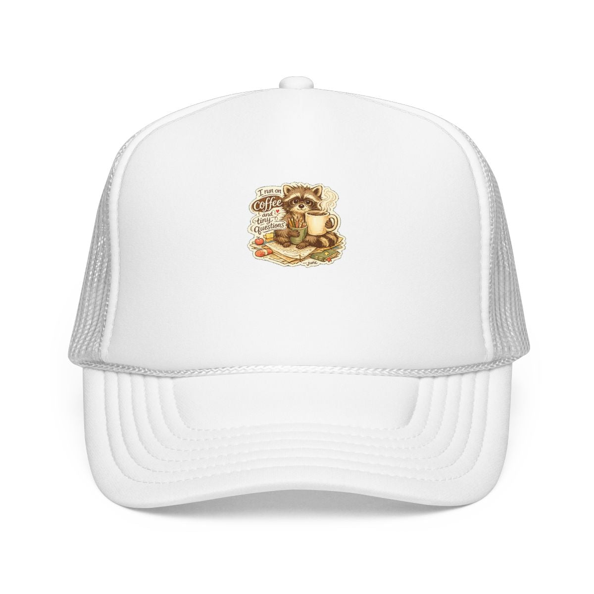 Kindergarten Teacher Hat — I Run on Coffee and Tiny Questions — hat design by June
