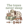 The tones never sleep