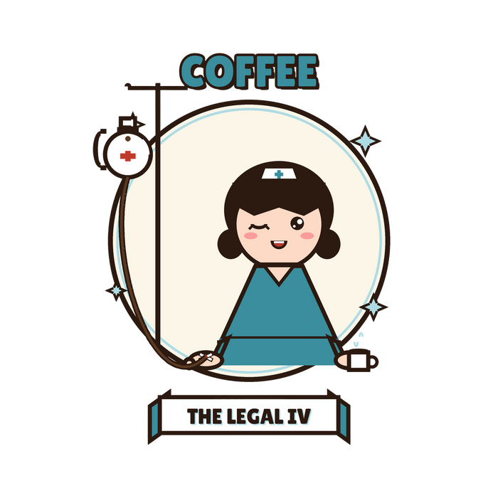 COFFEE: THE LEGAL IV - IV Drip Cartoon