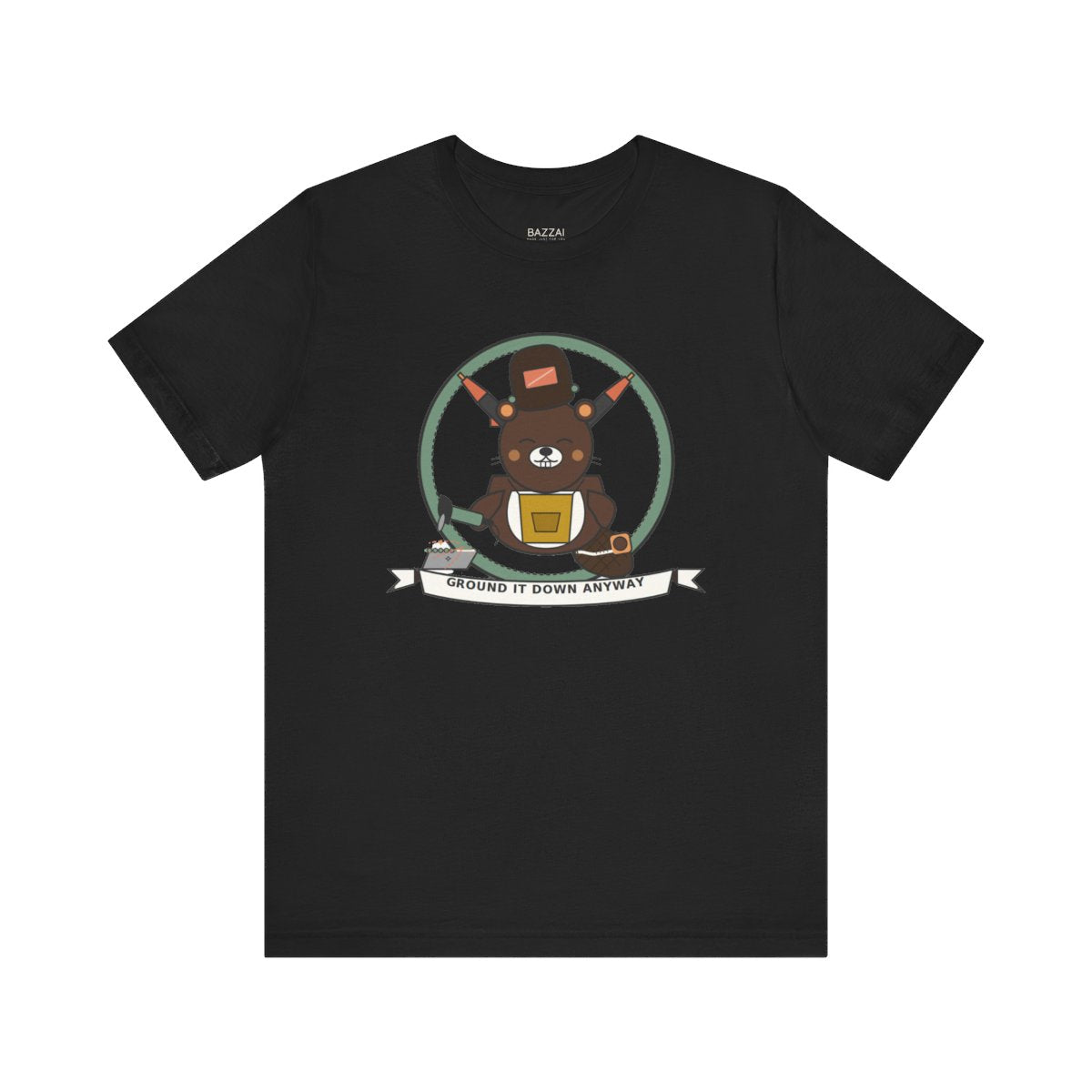 Fabricator Gift T-Shirt — Measured Twice, Ground It Down Anyway — t-shirt design