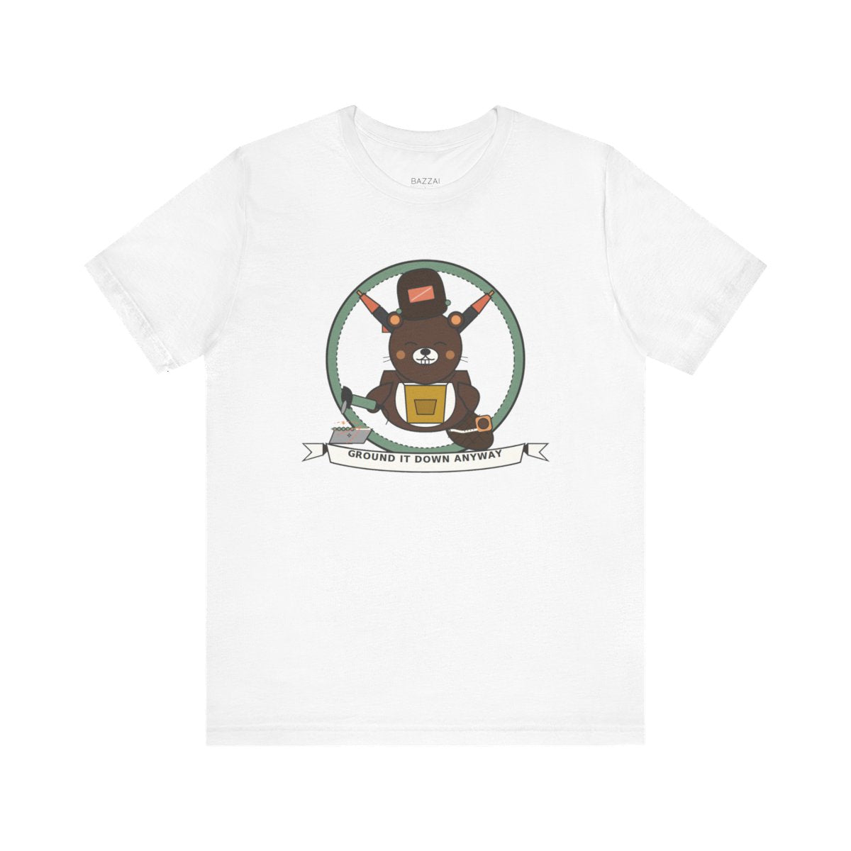 Fabricator Gift T-Shirt — Measured Twice, Ground It Down Anyway — t-shirt design