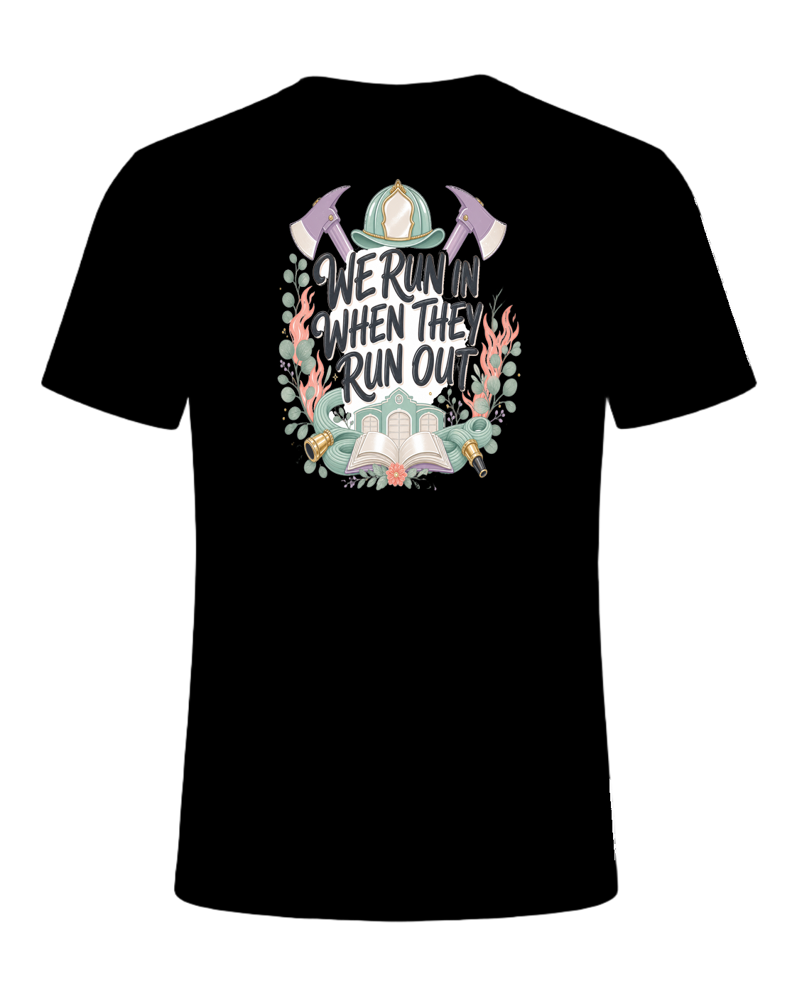 WE RUN IN WHEN THEY RUN OUT — Black