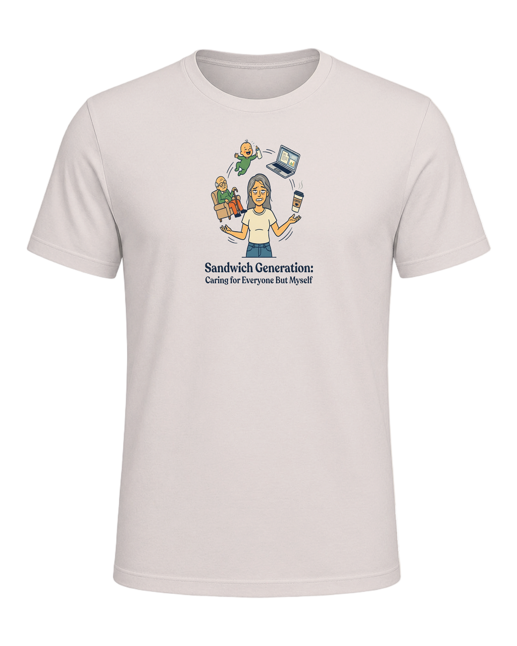 Sandwich Generation Humor — Heather Dust