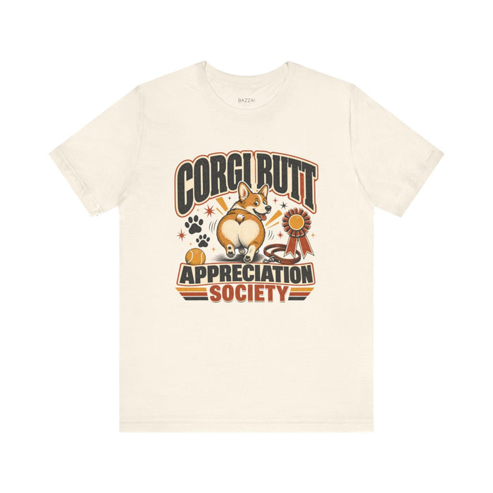 Funny Corgi T-Shirt — Corgi Butt Appreciation Society
