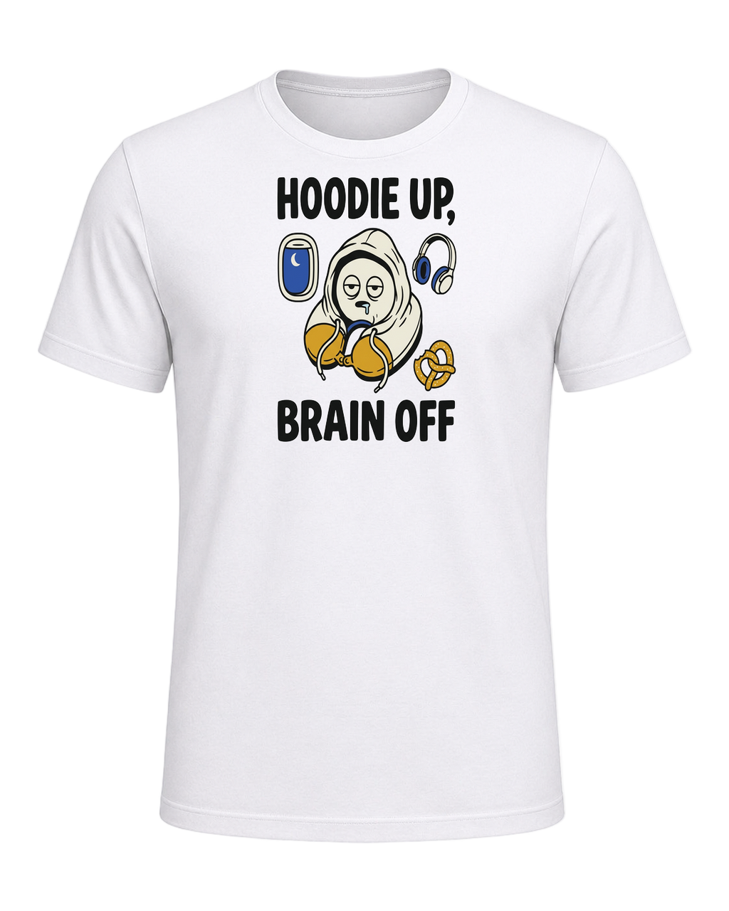 HOODIE UP, BRAIN OFF — White