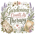 Gardening Counts As Therapy