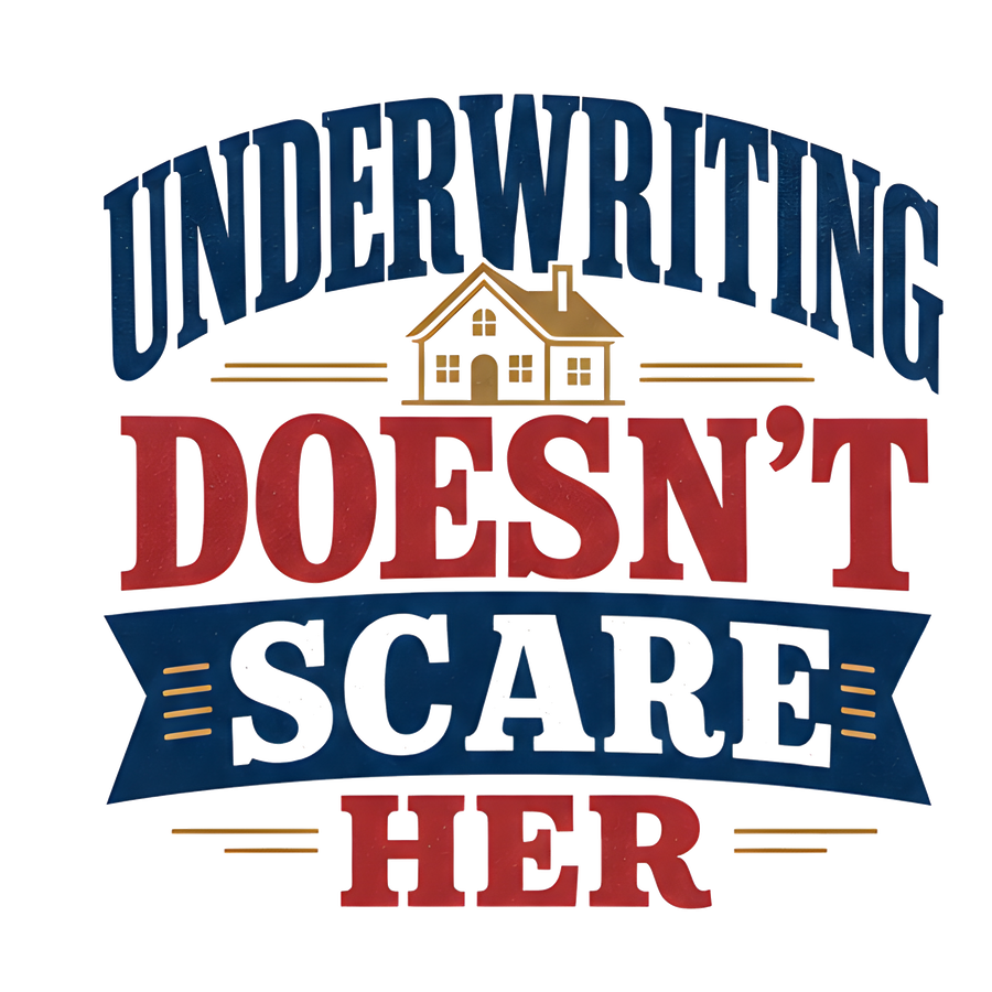 UNDERWRITING DOESN'T SCARE HER - Retro Badge
