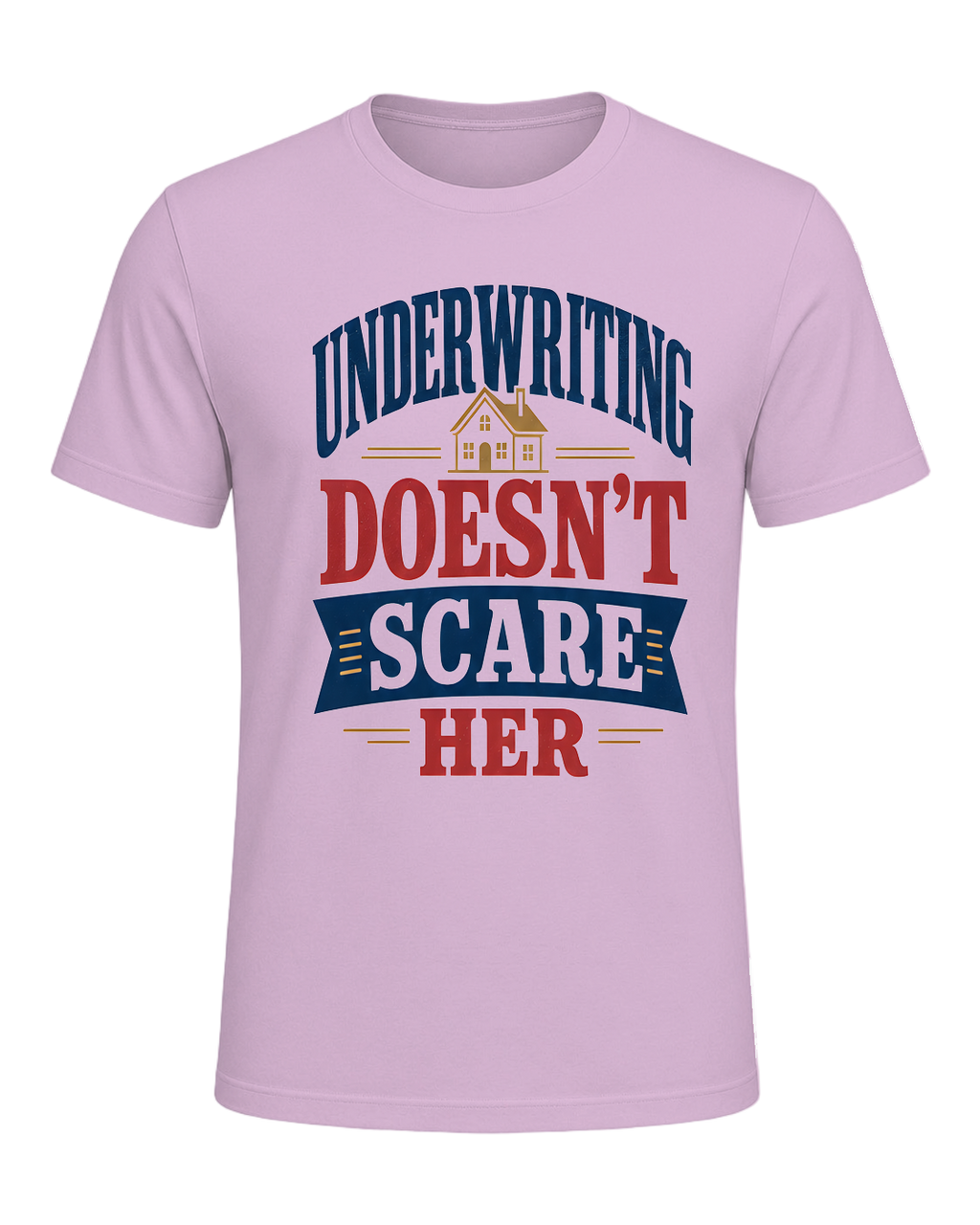 UNDERWRITING DOESN'T SCARE HER — Lilac