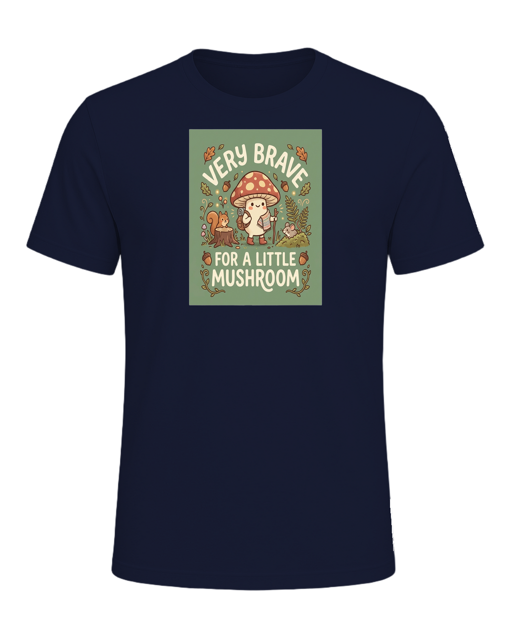 VERY BRAVE FOR A LITTLE MUSHROOM — Navy