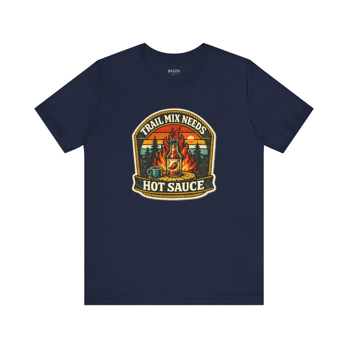Camping Hot Sauce T-Shirt — Trail Mix Needs Hot Sauce — t-shirt design by Sol
