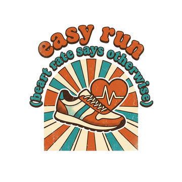 Running Humor T-Shirt — Easy Run (Heart Rate Says Otherwise)