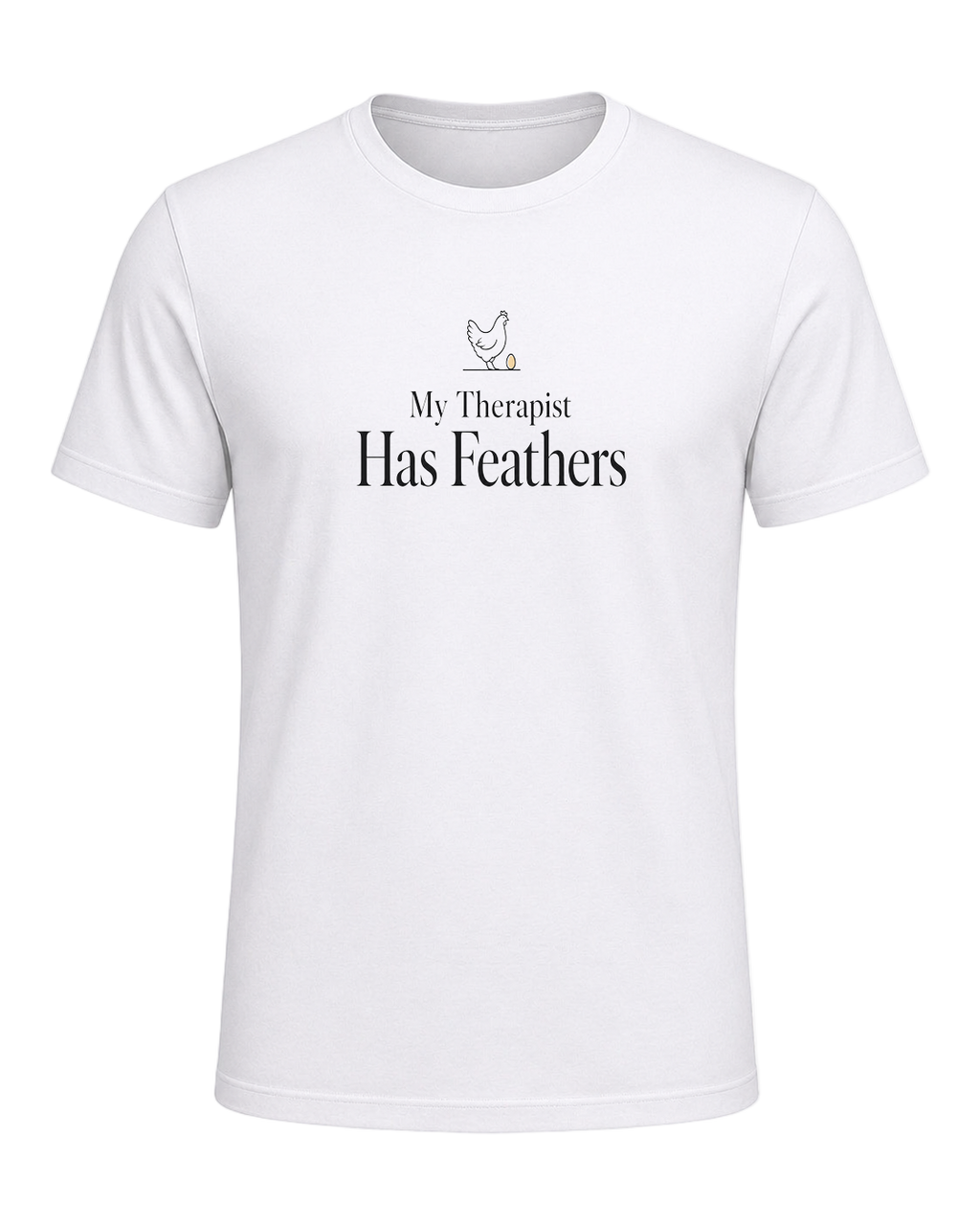 My Therapist Has Feathers — White