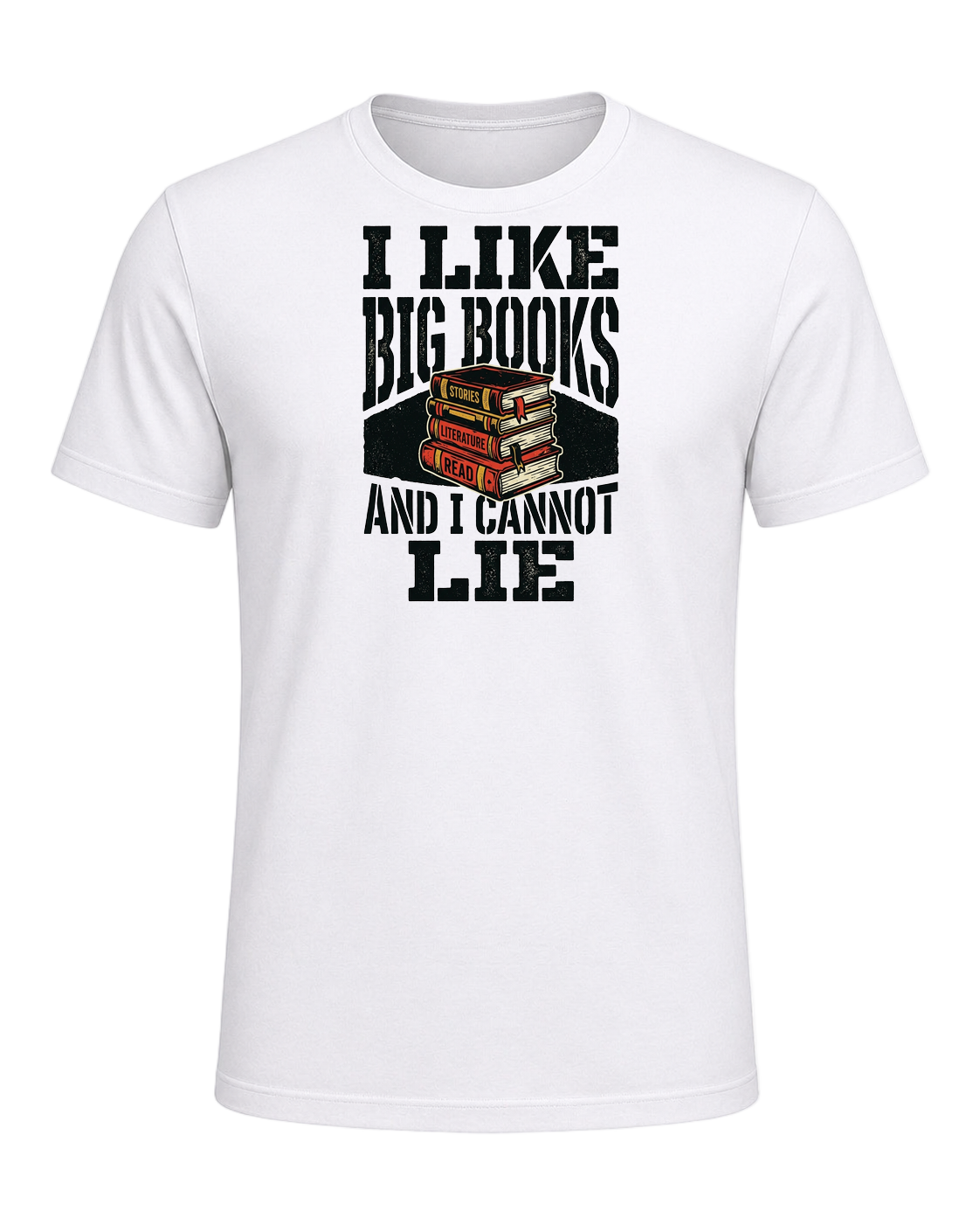 I LIKE BIG BOOKS AND I CANNOT LIE — White