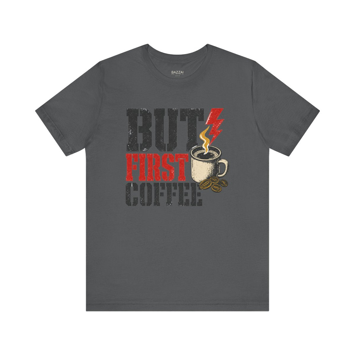 Coffee Lover Gift T-Shirt — But First Coffee — coffees t-shirt design