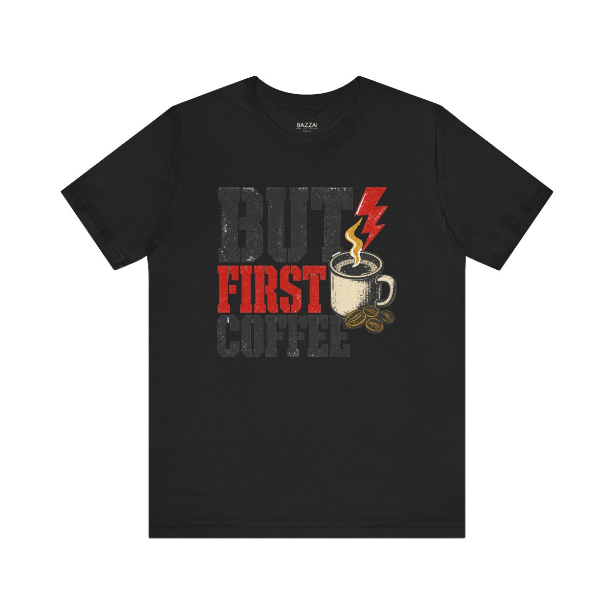 Coffee Lover Gift T-Shirt — But First Coffee — coffees t-shirt design