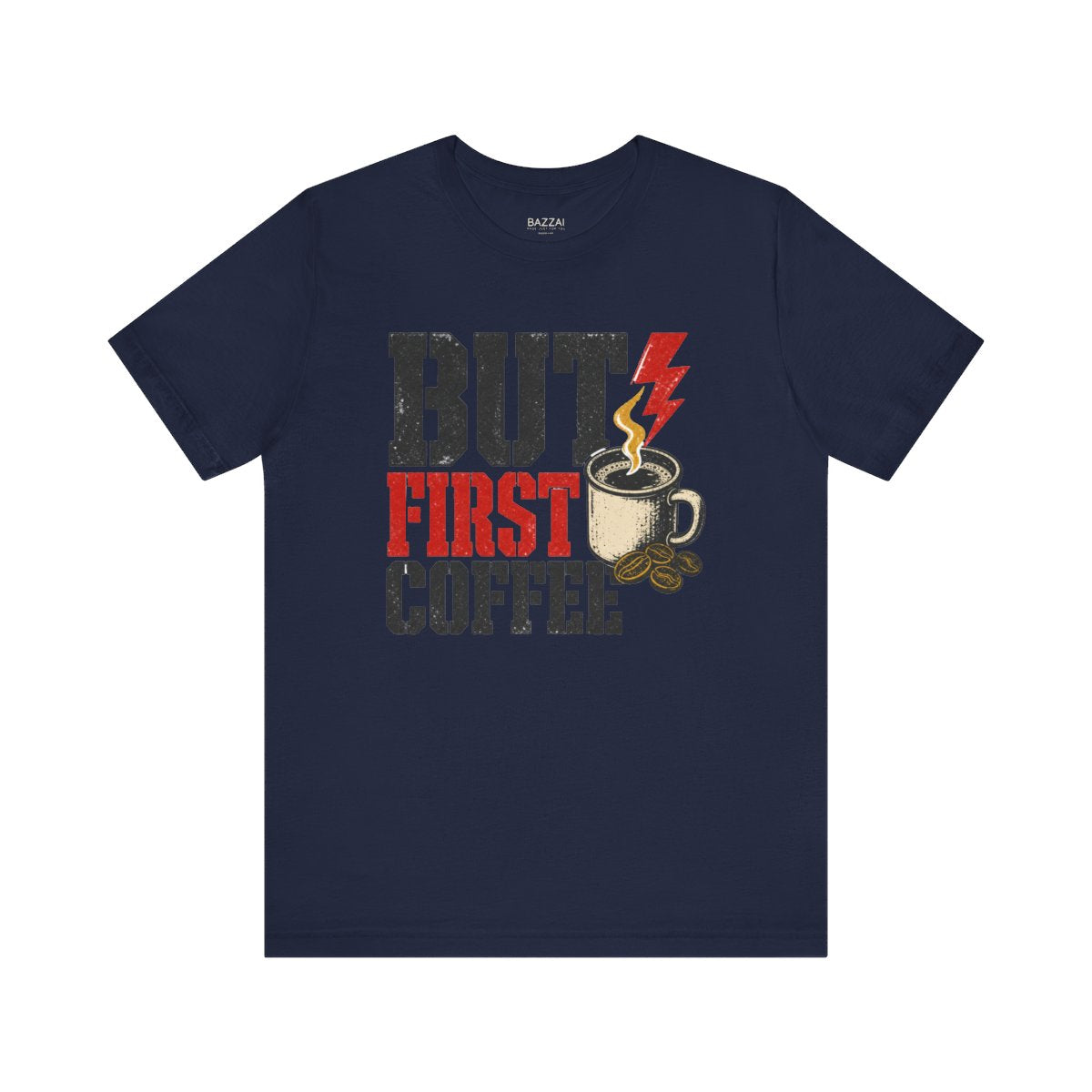 Coffee Lover Gift T-Shirt — But First Coffee — coffees t-shirt design