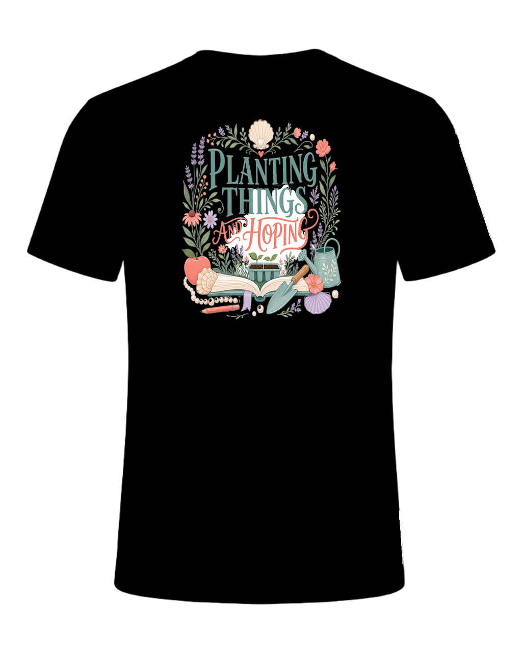 PLANTING THINGS AND HOPING — Black