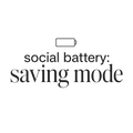 social battery: saving mode