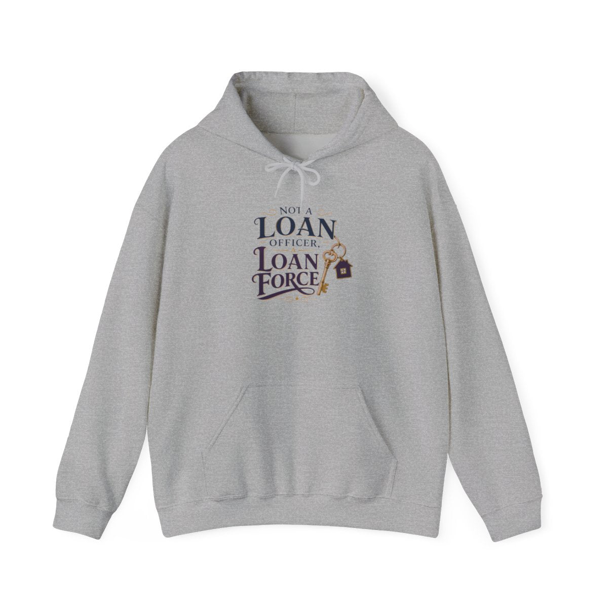 NOT A LOAN OFFICER, A LOAN FORCE Hoodie — Sport Grey