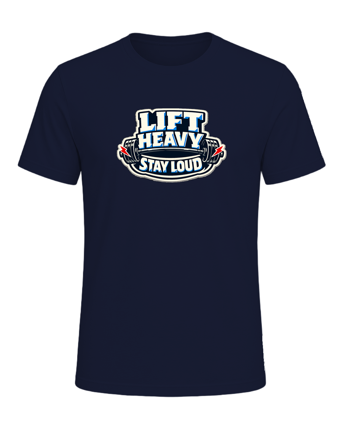 Lift Heavy Stay Loud Tee — Navy
