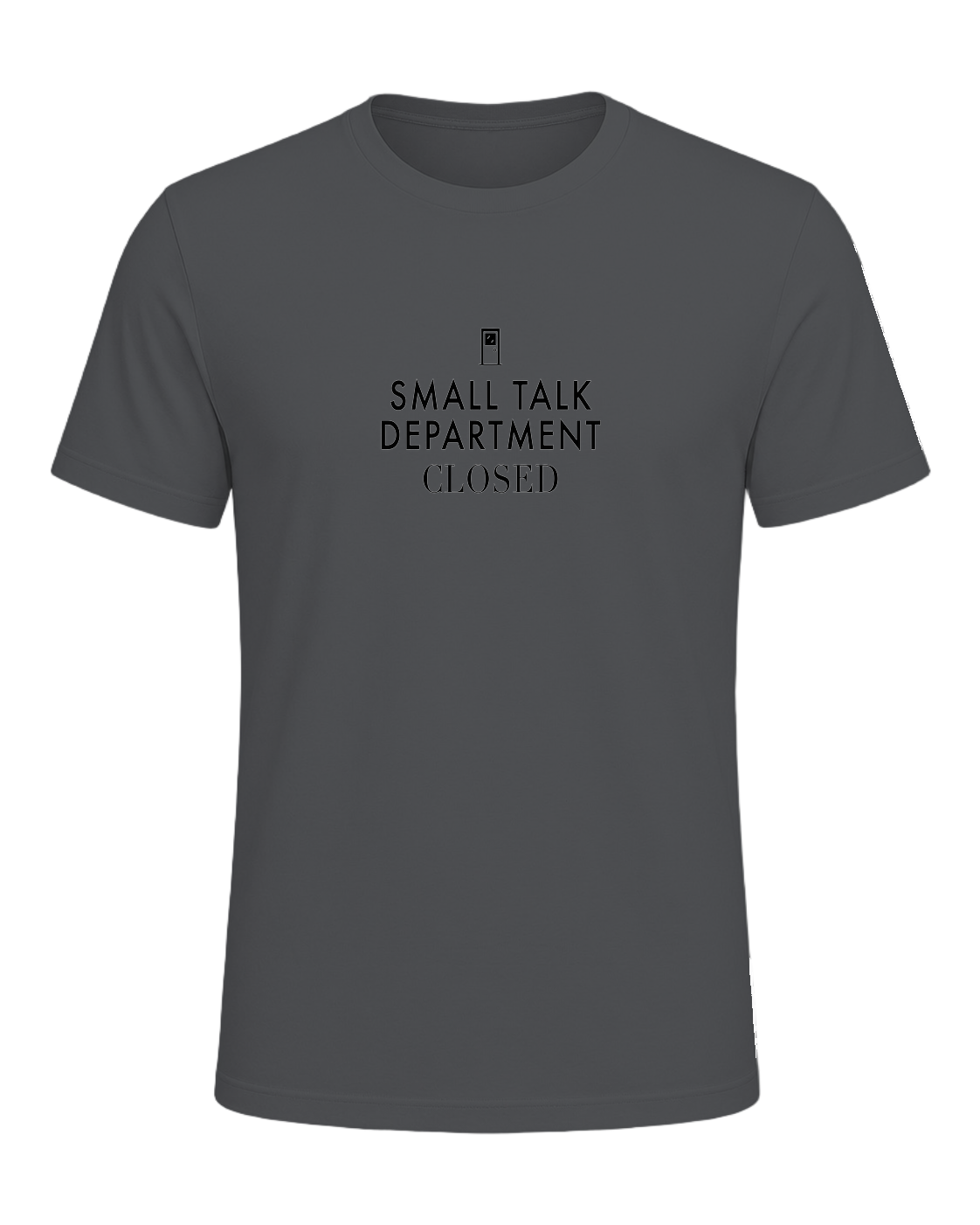 small talk department closed — Asphalt