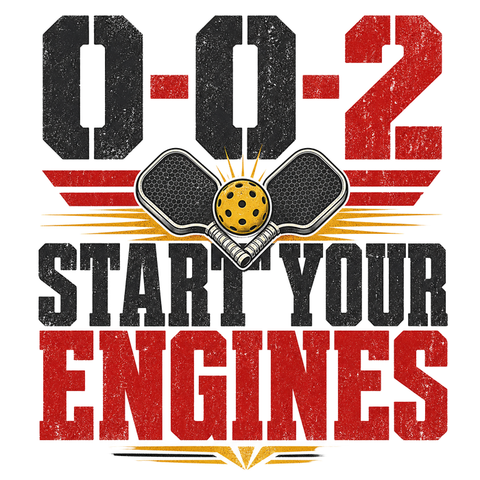 0-0-2 START YOUR ENGINES (Bold Typography)
