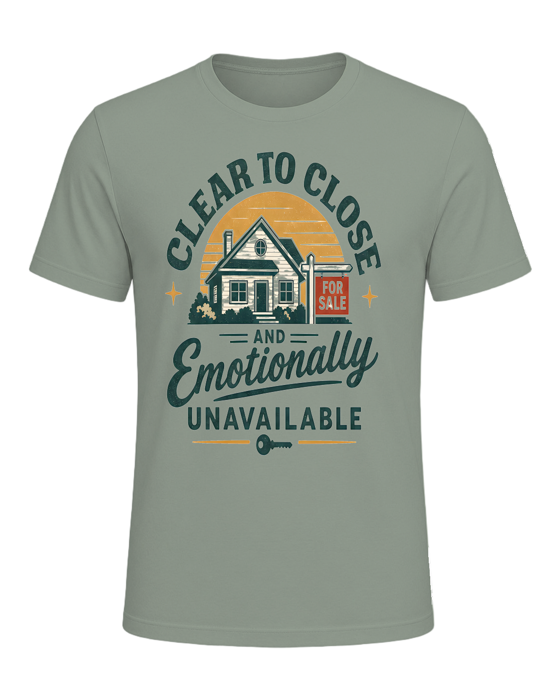 CLEAR TO CLOSE AND EMOTIONALLY UNAVAILABLE — Sage