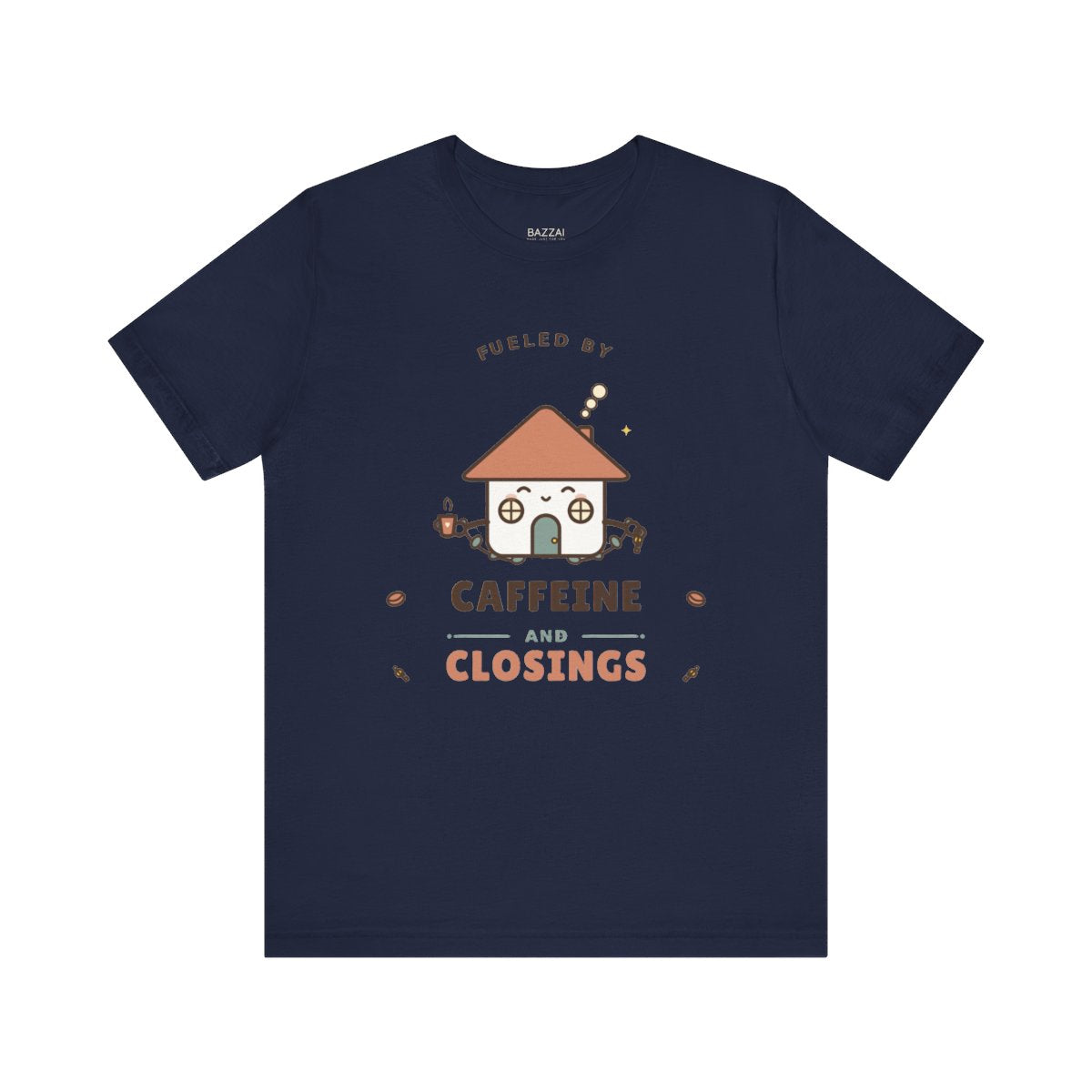 Funny Mortgage T-Shirt — Fueled by Caffeine and Closings — mortgage t-shirt design