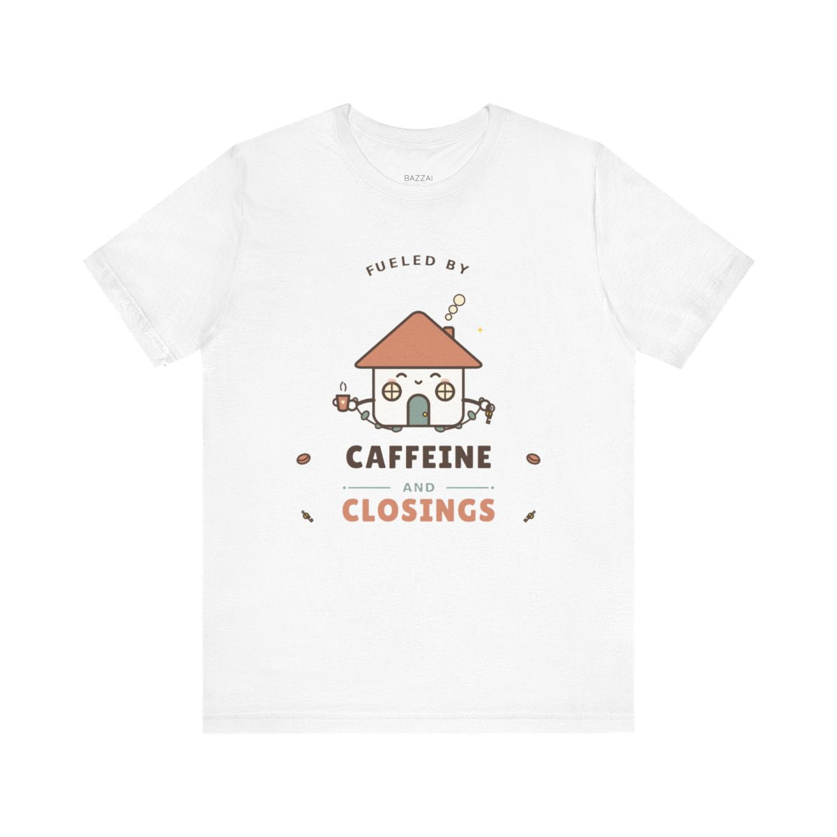 Funny Mortgage T-Shirt — Fueled by Caffeine and Closings — mortgage t-shirt design
