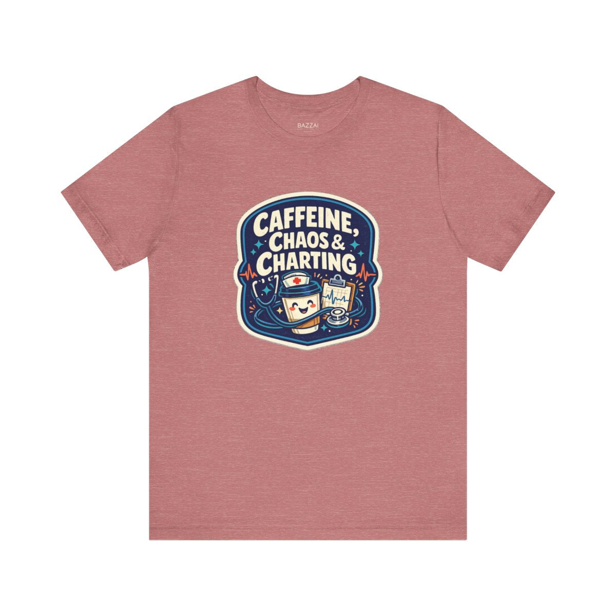 RN Life T-Shirt — Caffeine, Chaos &amp; Charting — t-shirt design by Hank