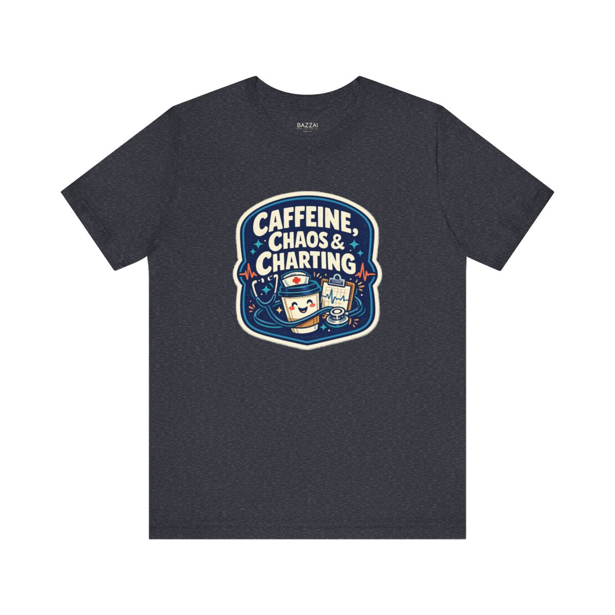 RN Life T-Shirt — Caffeine, Chaos &amp; Charting — t-shirt design by Hank