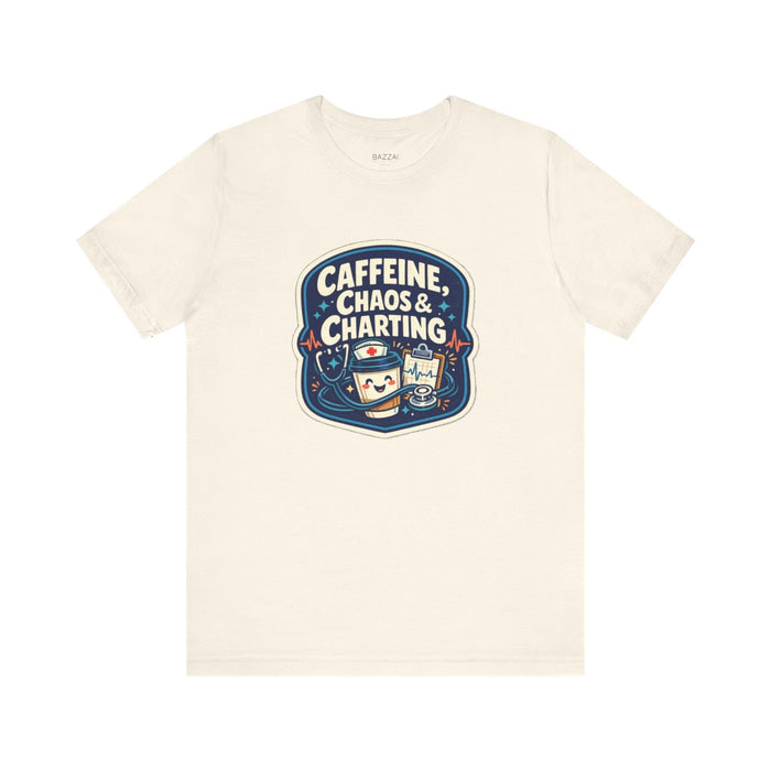 RN Life T-Shirt — Caffeine, Chaos & Charting