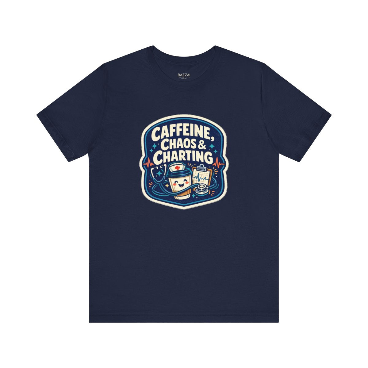 RN Life T-Shirt — Caffeine, Chaos &amp; Charting — t-shirt design by Hank