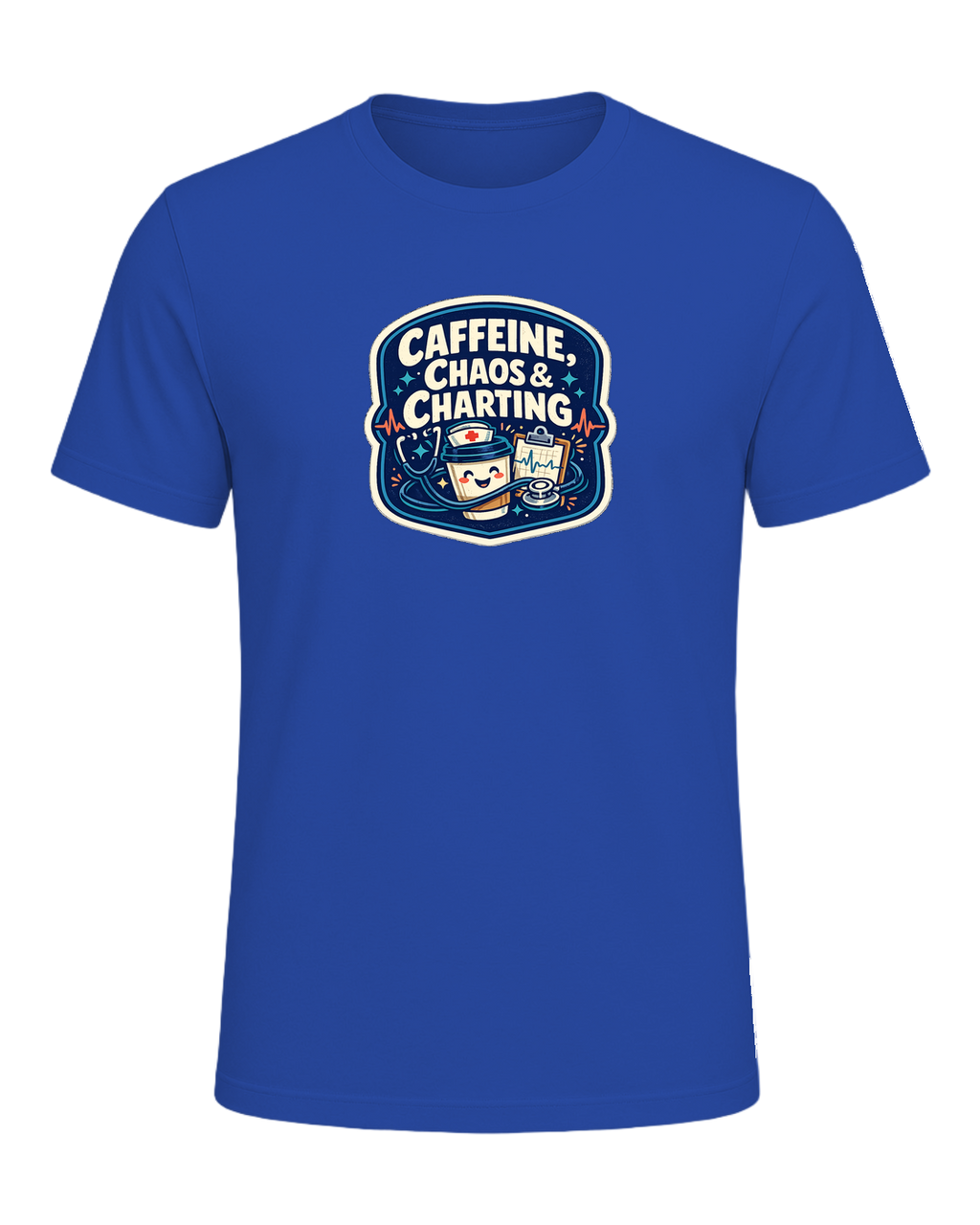 Caffeine, Chaos & Charting Tee — True Royal