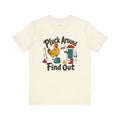Chicken Humor T-Shirt — Pluck Around and Find Out — backyard chicken t-shirt design