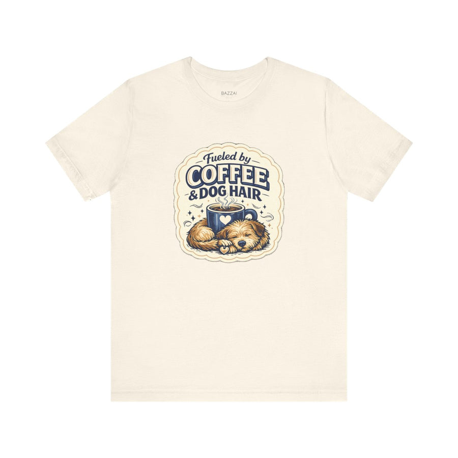 Dog Mom Coffee T-Shirt — Fueled by Coffee & Dog Hair