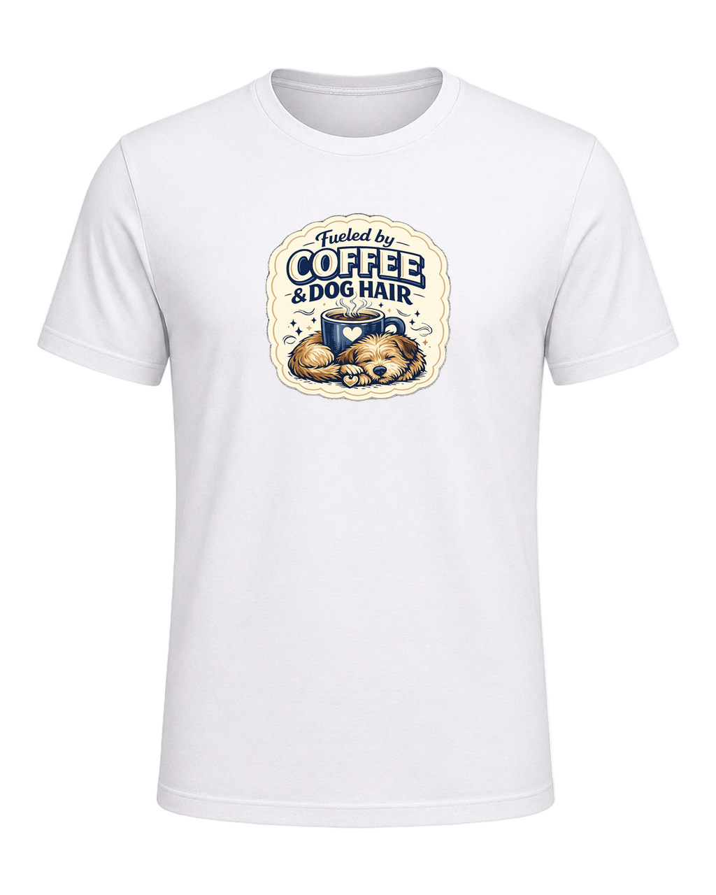 Fueled By Coffee & Dog Hair Tee — White