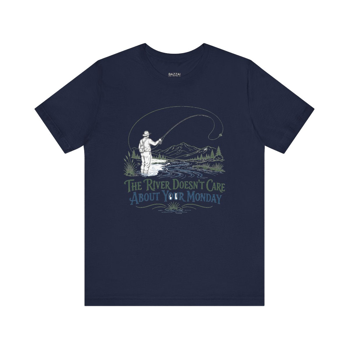 Fly Fishing T-Shirt — Standing in Cold Water on Purpose — angler t-shirt design