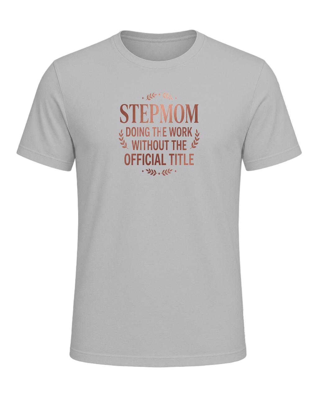 Stepmom Recognition — Athletic Heather