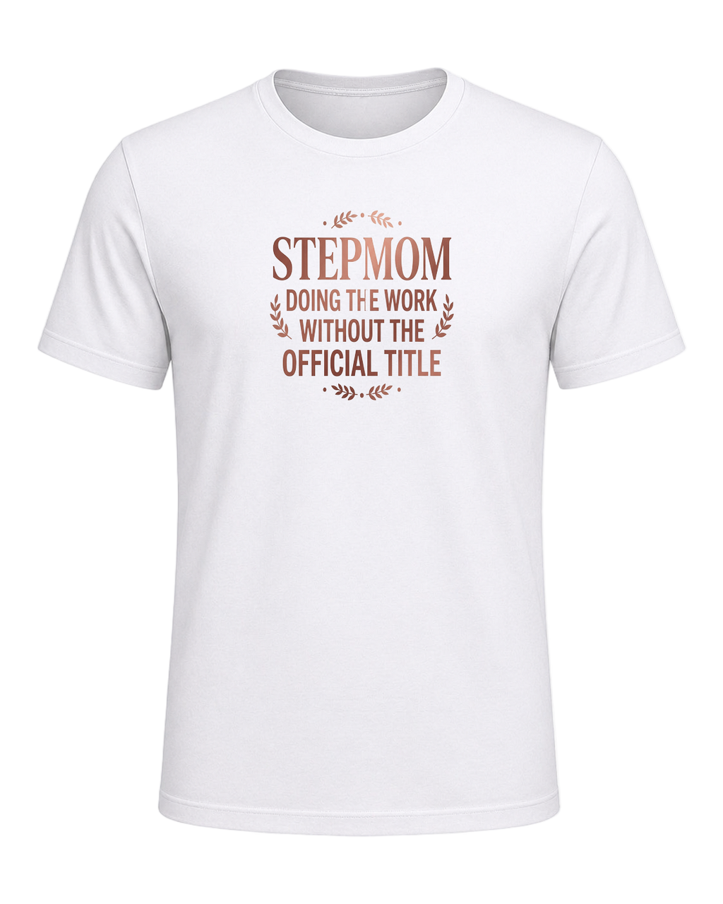 Stepmom Recognition — White
