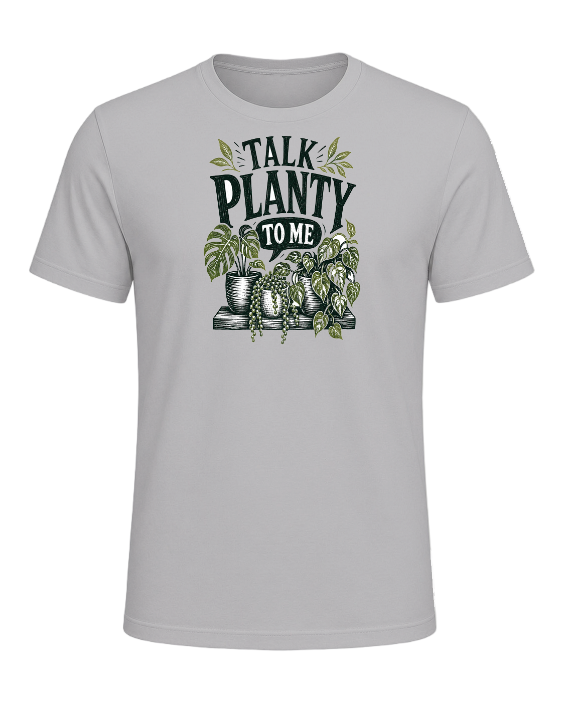 TALK PLANTY TO ME — Athletic Heather