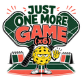 JUST ONE MORE GAME (x6)